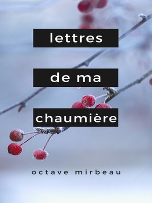 cover image of Lettres de ma Chaumière